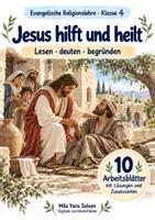 Vorschau - Arbeitsblätter - Jesus hilft und heilt | Religion Klasse 4 Arbeitsblätter | Evangelische Religionslehre | 10 Arbeitsblätter als PDF - Deckblatt