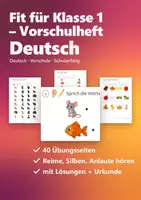Vorschau - Arbeitsblätter - Fit für Klasse 1 Deutsch – Vorschulheft: Reime, Silben, Anlaute hören und genau hinsehen | 40 Übungsseiten mit Lösungen - Deckblatt