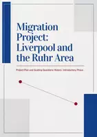 Vorschau - Stundenentwürfe - Migration Case Studies - Ruhr Area and Liverpool - Deckblatt