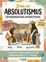 Vorschau - Unterrichtsreihen - Absolutismus - lebensnahe Erzählung, Dossier & Aufgaben - Deckblatt