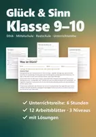 Vorschau - Stundenentwürfe - Glück & Sinn Unterrichtsreihe Ethik Klasse 9/10 – 6 Stunden, 3 Niveaus, mit Lösungen | Mittelschule Realschule - Deckblatt