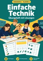 Vorschau - Arbeitsblätter - Einfache Technik Arbeitslehre, Klasse 6 - Deckblatt