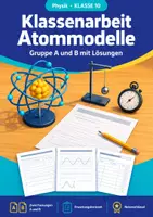 Vorschau - Test - Klassenarbeit Atommodelle, Physik Klasse 10 - Deckblatt