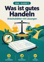 Vorschau - Arbeitsblätter - Was ist gutes Handeln Ethik Klasse 11 - Deckblatt