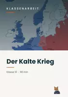 Vorschau - Arbeitsblätter - Klassenarbeit: Kalter Krieg & Kuba-Krise - Deckblatt