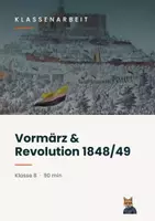 Vorschau - Arbeitsblätter - Klassenarbeit: Vormärz & Revolution 1848/49 - Deckblatt