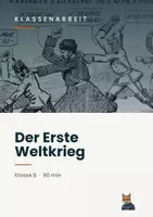 Vorschau - Arbeitsblätter - Klassenarbeit: Der Erste Weltkrieg - Deckblatt