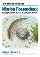 Vorschau - Arbeitsblätter - Fortbewegung und Flossen bei Fischen – Mission Flossencheck | Biologie-Mission Klasse 5-6 - Deckblatt
