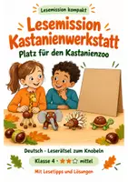 Vorschau - Stundenentwürfe - Leserätsel Klasse 4 – Lesemission Kastanienwerkstatt: Platz für den Kastanienzoo - Deckblatt