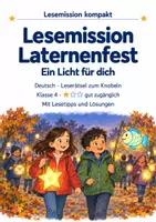 Vorschau - Arbeitsblätter - Leserätsel Klasse 4 – Lesemission Laternenfest: Ein Licht für dich - Deckblatt