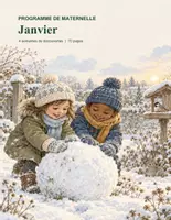 Aperçu - Préparation de séquence / Séquence complète - Programme de grande section : janvier, 4 semaines clé en main (illustré + économe en encre) - Page de couverture