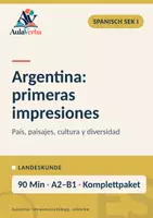 Vorschau - Stundenentwürfe - Argentina: primeras impresiones | Spanisch Klasse 10 | Geografie, Kultur & erste Eindrücke | 90 Min - Deckblatt