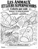 Aperçu - Feuilles d'exercices - Les animaux et leurs superpouvoirs : adaptations des animaux en coloriage codé (CM2, avec corrigés) - Page de couverture