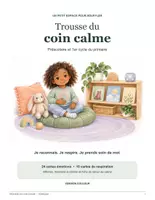 Aperçu - Inclusion - Trousse du coin calme : cartes émotions, cartes de respiration et thermomètre des émotions - Page 1