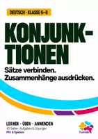 Vorschau - Arbeitsblätter - DEUTSCH • KLASSE 6-8 KONJUNKTIONEN: Sätze verbinden. Zusammenhänge ausdrücken. - Deckblatt