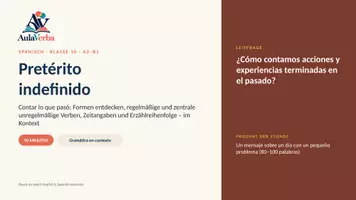 Vorschau - Stundenentwürfe - Pretérito indefinido en contexto | Spanisch Klasse 10 | Vergangenes erzählen & Zeitangaben sicher verwenden | 90 Min - Seite 1