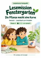 Vorschau - Stundenentwürfe - Leserätsel Klasse 4 – Lesemission Fenstergarten: Die Pflanze macht eine Kurve - Deckblatt