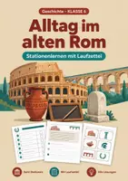 Vorschau - Arbeitsblätter - Alltag im alten Rom, Stationenlernen, Klasse 6 - Deckblatt