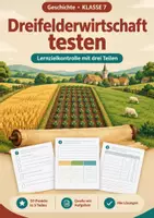Vorschau - Arbeitsblätter - Dreifelderwirtschaft, Lernzielkontrolle, Klasse 7 - Deckblatt