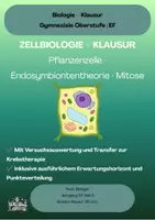 Vorschau - Klassenarbeiten - Klausur Zellbiologie Einführungsphase – Pflanzenzelle, Endosymbiontentheorie, Mitose & Taxol | mit Erwartungshorizont - Deckblatt