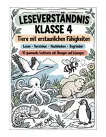 Vorschau - Arbeitsblätter - Leseverständnis Klasse 4 – Tiere mit erstaunlichen Fähigkeiten - Seite 1