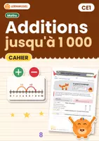 Aperçu - Feuilles d'exercices - Additions jusqu’à 1 000 – cahier CE1 - Page de couverture