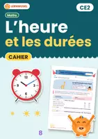Aperçu - Feuilles d'exercices - L’heure et les durées – cahier CE2 - Page de couverture
