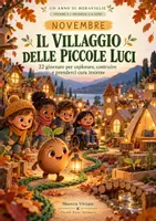 anteprima - Esercizi - Un Anno di Meravoglie: Vol. Novembre. Infanzia - Pagina di copertina