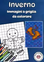 anteprima - Materiale per pittura e bricolage - Inverno: disegni a griglia da colorare, contrasti - Pagina di copertina