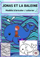 Aperçu - Matériel pour travaux manuels / dessin - Jonas et la baleine – modèle à bricoler et coloriage - Page de couverture