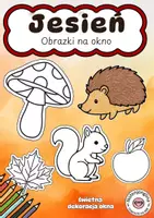 zapowiedź - Szablony do malowania i rękodzieła - Jesienne obrazki na okno – kolorowanki do wycięcia i posmarowania olejem - obwoluta