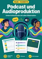 Vorschau - Stundenentwürfe - Podcast und Audioproduktion, Unterrichtsstunde, Klasse 10 - Deckblatt