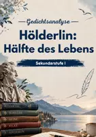 Vorschau - Arbeitsblätter - Hölderlin: Hälfte des Lebens – Gedichtanalyse - Deckblatt