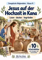 Vorschau - Arbeitsblätter - Jesus auf der Hochzeit in Kana | Religion Klasse 4 Arbeitsblätter | Evangelische Religionslehre | 10 Arbeitsblätter als PDF - Deckblatt