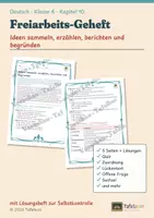 Vorschau - Arbeitsblätter - Freiarbeit Deutsch Kl. 6: Ideen sammeln, erzählen, berichten und begründen - Deckblatt