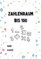 Vorschau - Arbeitsblätter - Zahlenraum bis 100 Übungen - Deckblatt