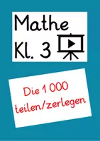 Vorschau - Interaktives Material - 1000 teilen/zerlegen (Lernvideo) - Deckblatt