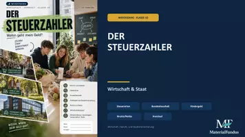 Vorschau - Präsentationen/Tafelbilder - Steuern Klasse 10 – Foliensatz Wirtschaft WBS Unterrichtsfolien | Der Steuerzahler - Deckblatt