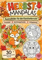 Vorschau - Mal- und Bastelvorlagen - Herbst Mandalas & Ausmalbilder für Kunst, Freiarbeit & Vertretungsstunden - Deckblatt