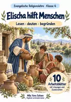 Vorschau - Arbeitsblätter - Elischa hilft Menschen | Religion Klasse 4 Arbeitsblätter | Evangelische Religionslehre | 10 Arbeitsblätter als PDF - Deckblatt