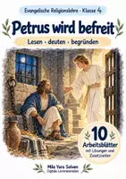 Vorschau - Arbeitsblätter - Petrus wird befreit | Religion Klasse 4 Arbeitsblätter | Evangelische Religionslehre | 10 Arbeitsblätter als PDF - Deckblatt