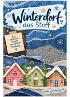 Vorschau - Mal- und Bastelvorlagen - WINTER Kreativprojekt - Winterdorf aus STOFF / Winterhäuser - Deckblatt