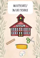 Vorschau - Arbeitsblätter - Wortschatz- In der Schule - Deckblatt