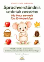 Vorschau - Bildkarten - Sprachverständnis spielerisch beobachten – Mia Maus sammelt fürs Erntedankfest | Geschichte & Bildkarten - Deckblatt