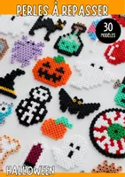 Aperçu - Matériel pour travaux manuels / dessin - Halloween - 30 modèles de perles à repasser faciles - Page de couverture