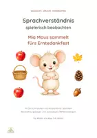 Vorschau - Bildkarten - Sprachverständnis spielerisch beobachten – Mia Maus sammelt fürs Erntedankfest | Geschichte & Bildkarten - Seite 1