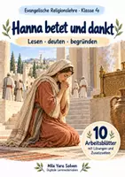 Vorschau - Arbeitsblätter - Hanna betet und dankt | Religion Klasse 4 Arbeitsblätter | Evangelische Religionslehre | 10 Arbeitsblätter als PDF - Deckblatt