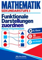 Vorschau - Arbeitsblätter - Funktionale Darstellungen zuordnen | Mathematik Klasse 8 Gymnasium | 10 Arbeitsblätter mit Lösungen als PDF - Deckblatt