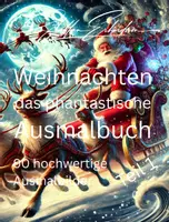Vorschau - Mal- und Bastelvorlagen - Weihnachten - das phantastische Ausmalbuch Teil 01 - Deckblatt