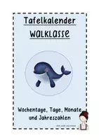 Vorschau - Präsentationen/Tafelbilder - Tafelkalender Walklasse (Tag, Wochentag, Monat, ohne Jahr) - Seite 1